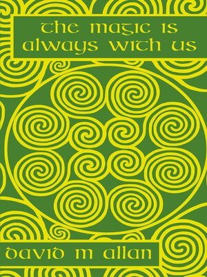 cover image of The Magic Is Always With Us